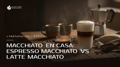 Macchiato en casa: espresso macchiato vs latte macchiato