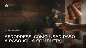 Aeropress: cómo usar paso a paso (guía completa)